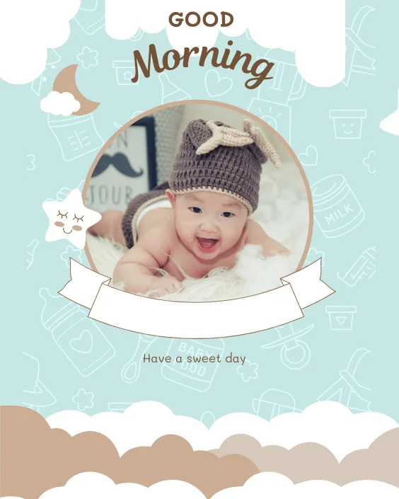 Good Morning with Baby Image