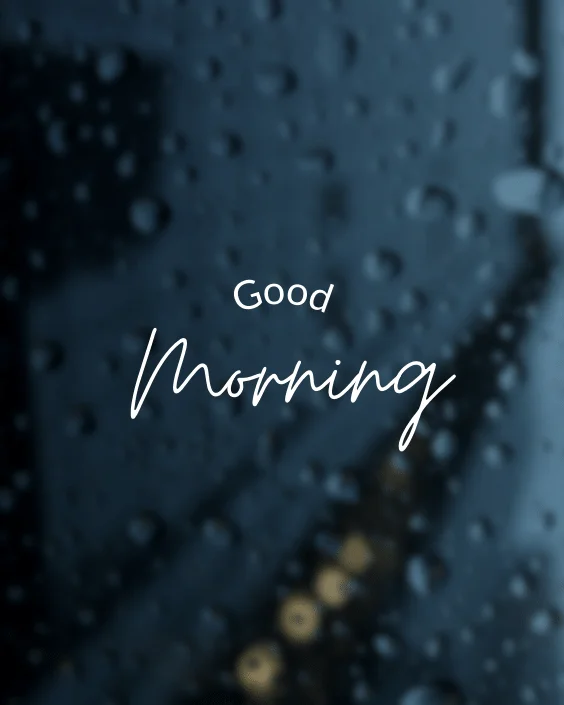 Good Morning Rainy Image