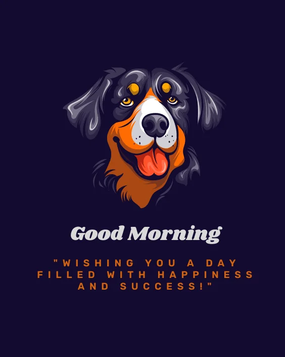 Good Morning Dog with Quotes Image