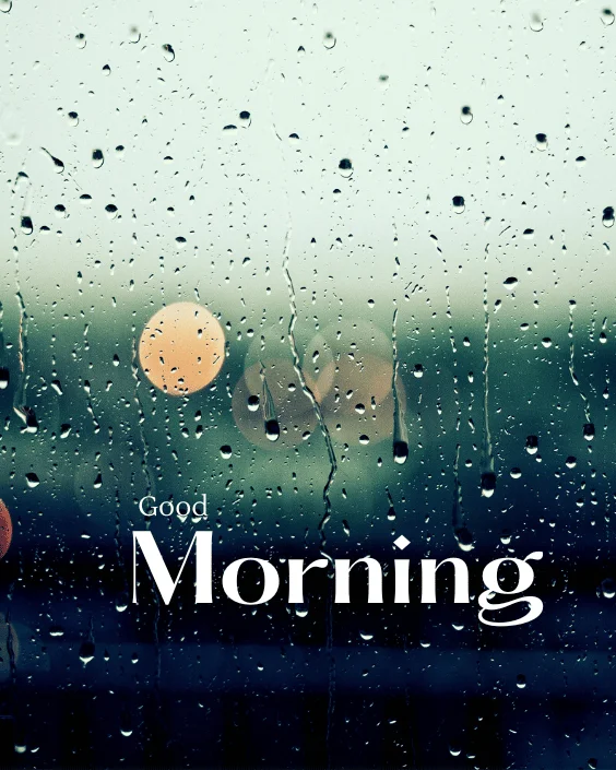 Good Morning Rainy Image