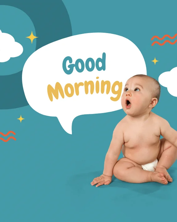 Good Morning with Baby Image