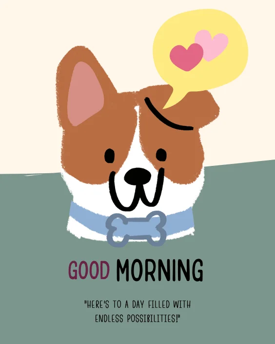 Good Morning Dog with Quotes Image