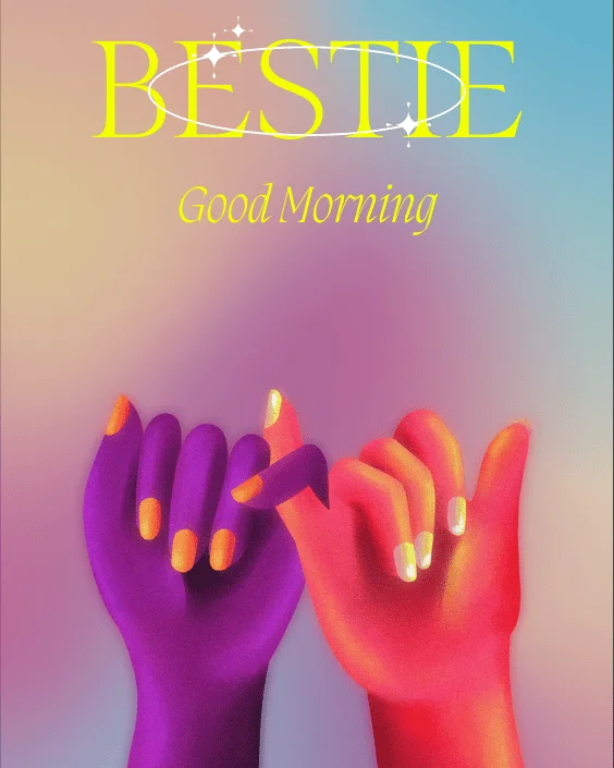 Good Morning Bestie Image