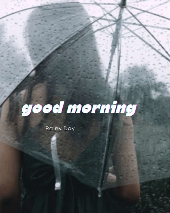 Good Morning Rainy Image