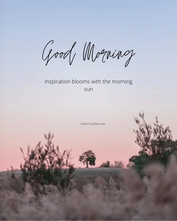 Inspiration Good Morning Image