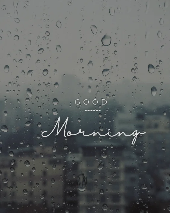 Good Morning Rainy Image