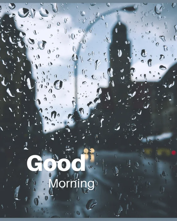 Good Morning Rainy Image