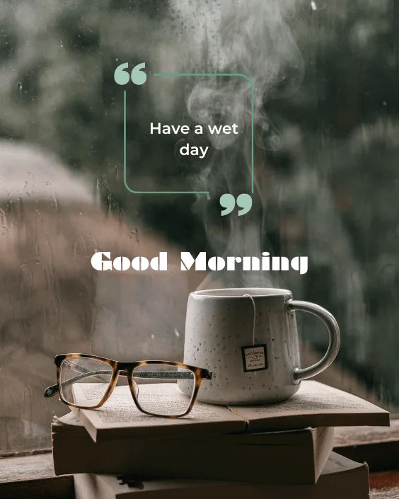 Good Morning Rainy Image