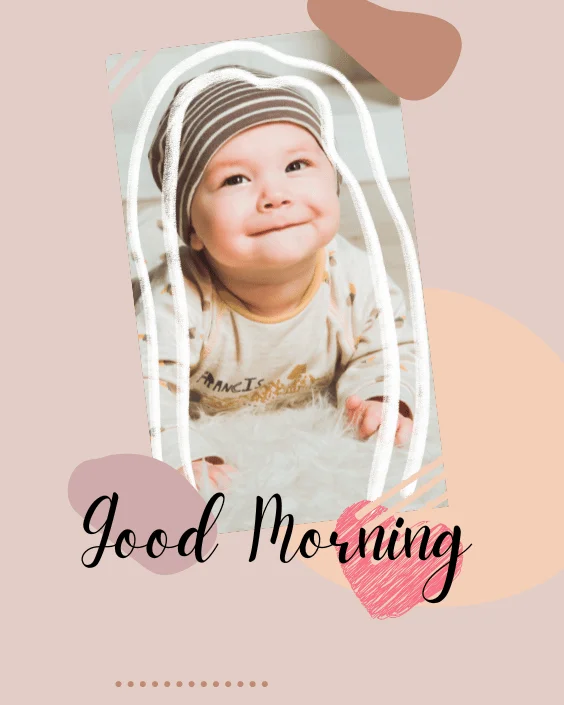 Good Morning with Baby Image