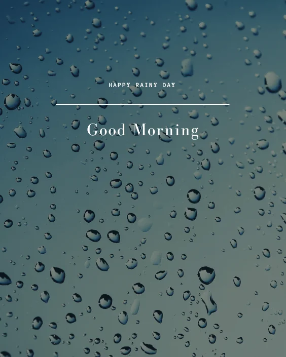 Good Morning Rainy Image