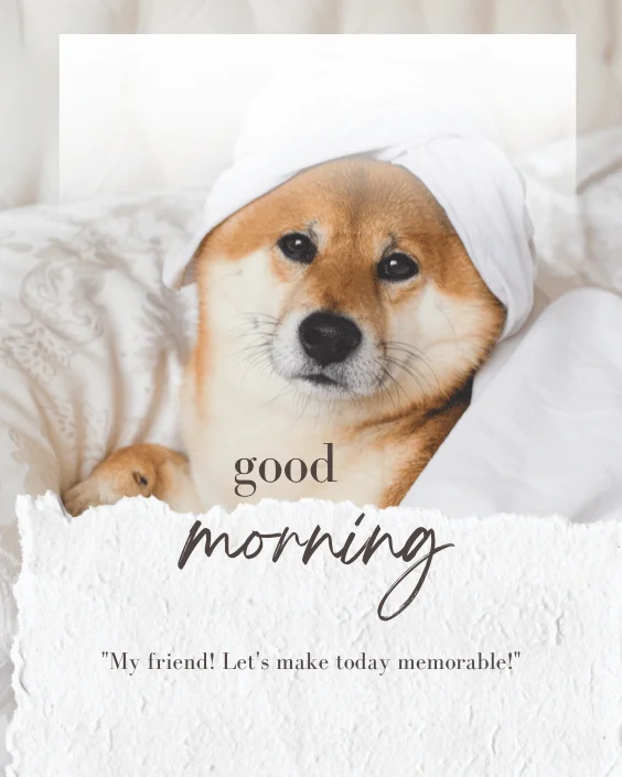 Good Morning Dog with Quotes Image