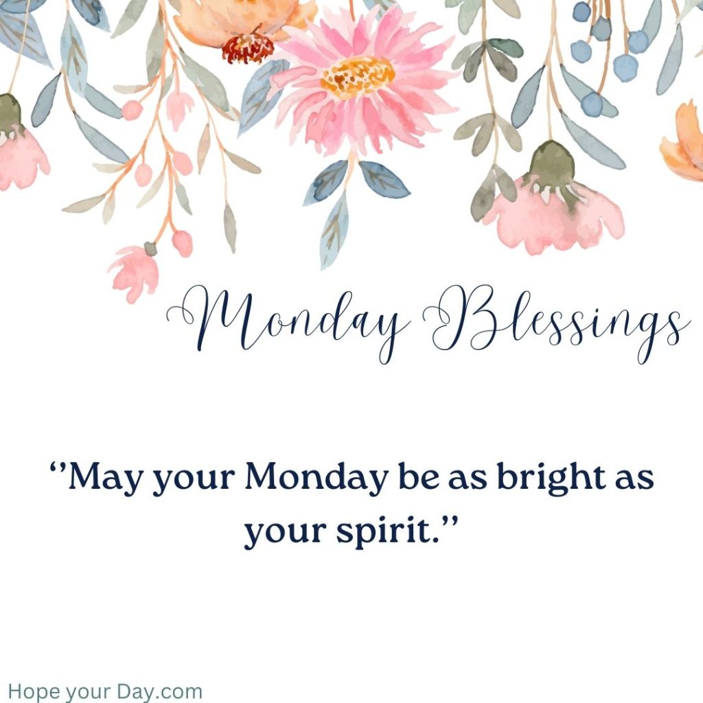 good morning monday blessings